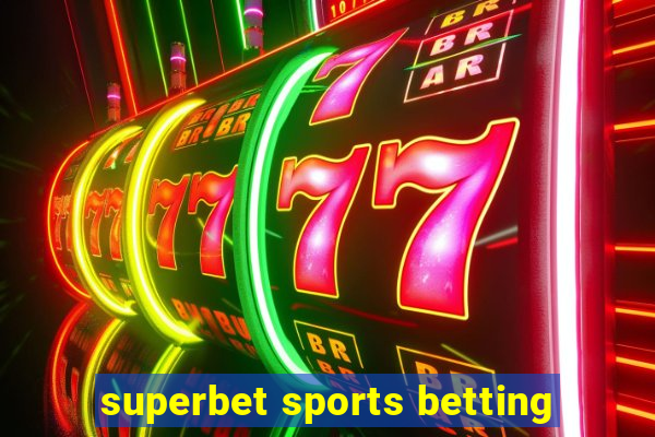 superbet sports betting