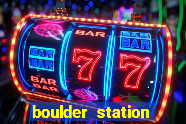 boulder station casino in las vegas