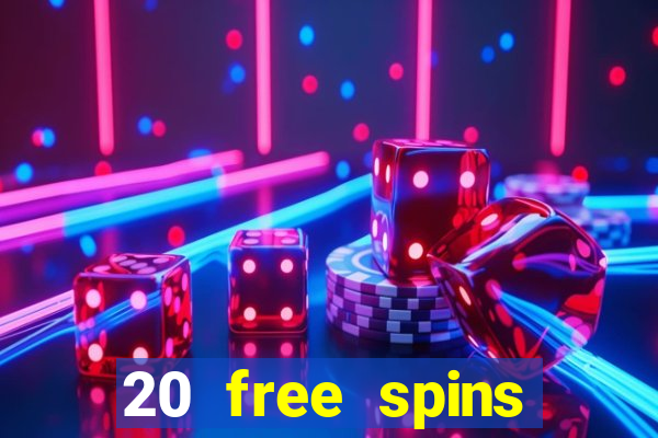 20 free spins casino room