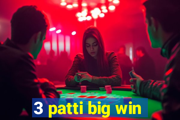 3 patti big win