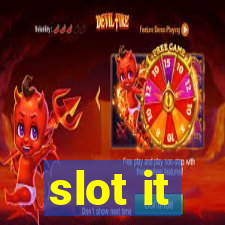 slot it