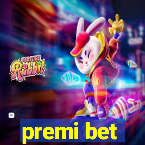 premi bet