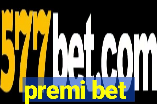 premi bet