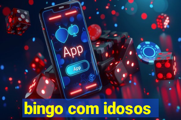 bingo com idosos