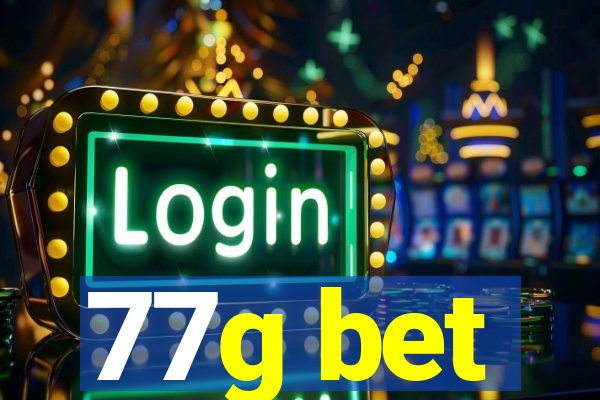 77g bet