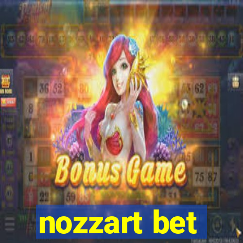 nozzart bet