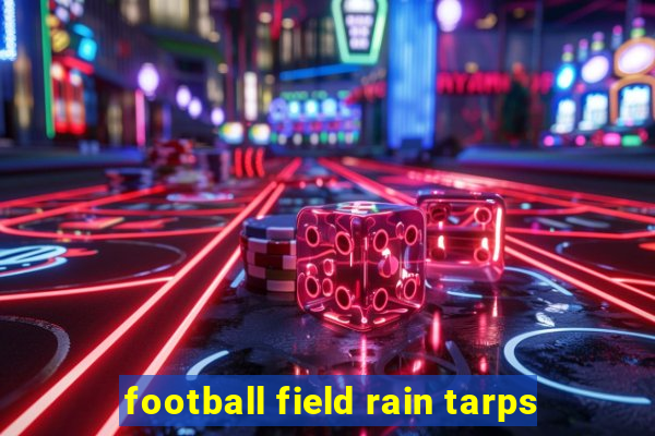 football field rain tarps