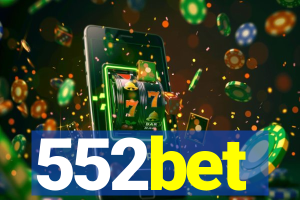 552bet