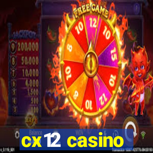 cx12 casino