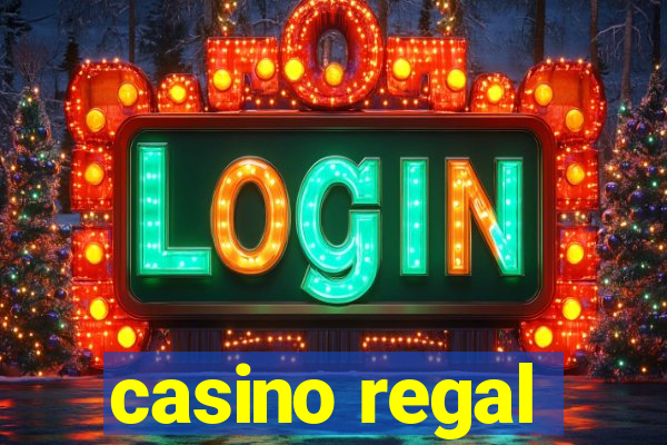 casino regal