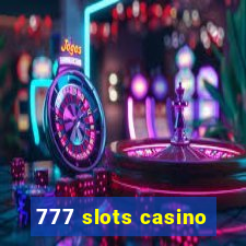 777 slots casino