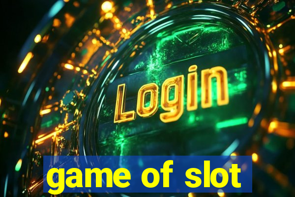 game of slot