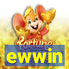 ewwin