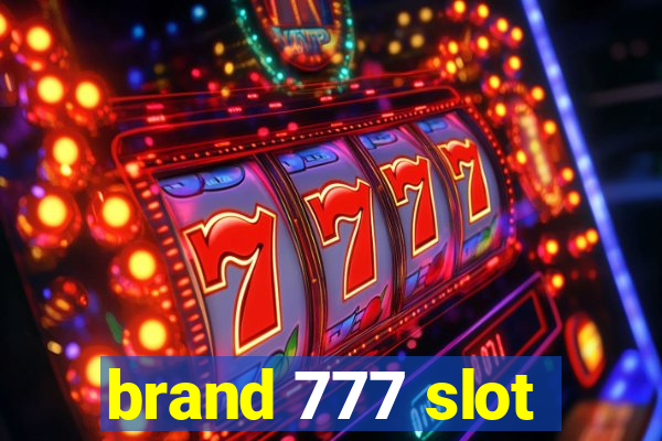 brand 777 slot