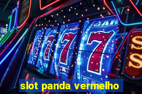 slot panda vermelho