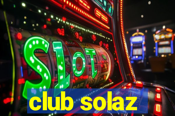 club solaz