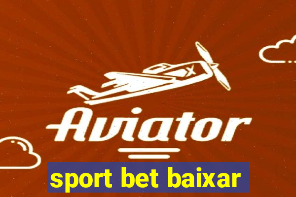 sport bet baixar