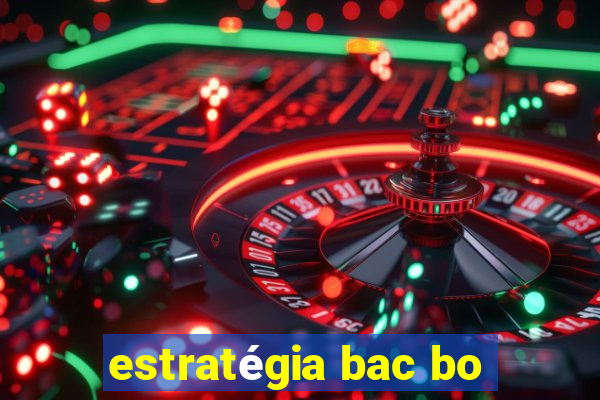 estratégia bac bo