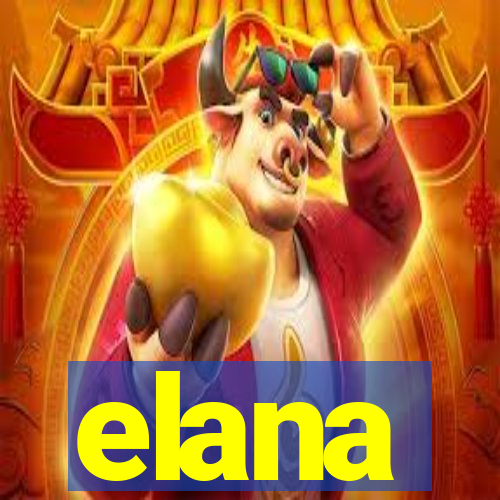 elana