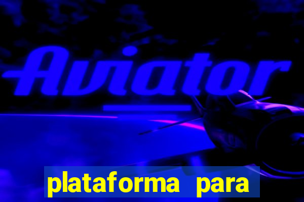 plataforma para jogo do tigre