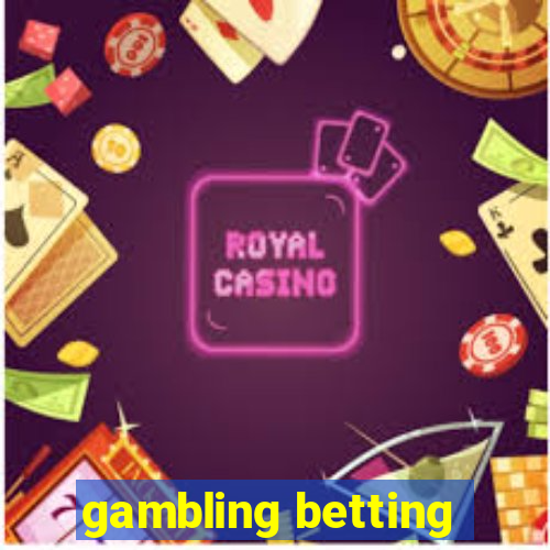 gambling betting