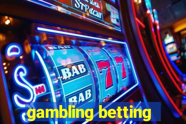 gambling betting