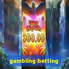 gambling betting