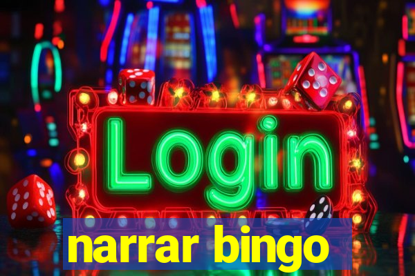 narrar bingo