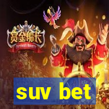 suv bet