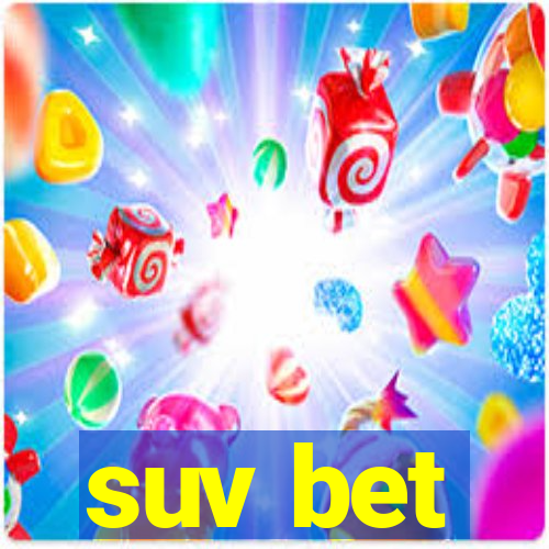 suv bet