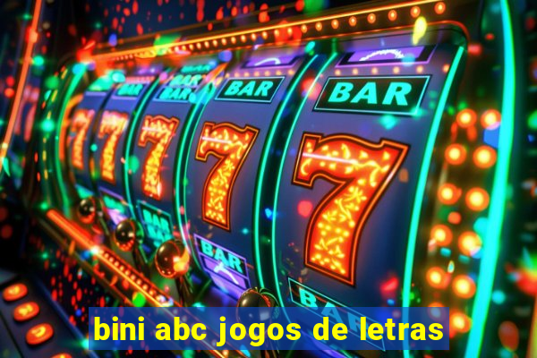 bini abc jogos de letras