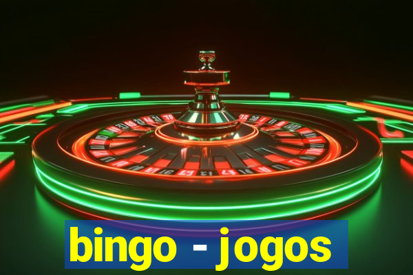 bingo - jogos