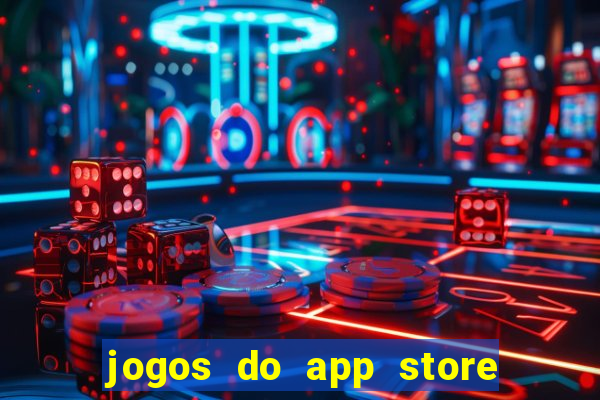 jogos do app store que ganha dinheiro