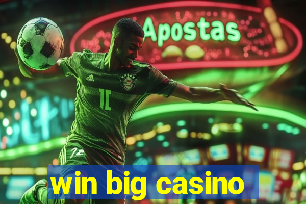 win big casino