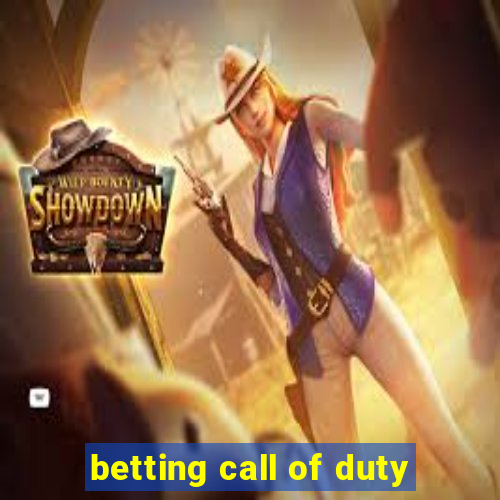 betting call of duty