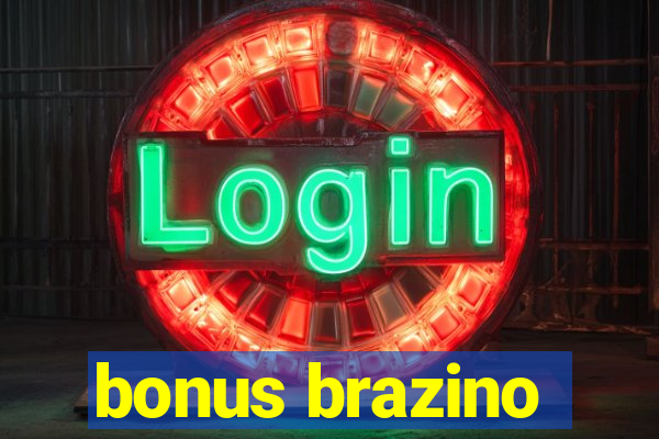 bonus brazino