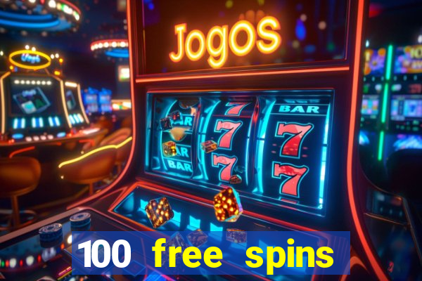 100 free spins casinos reddit