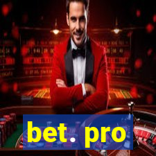 bet. pro