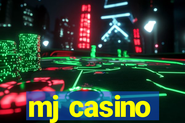 mj casino