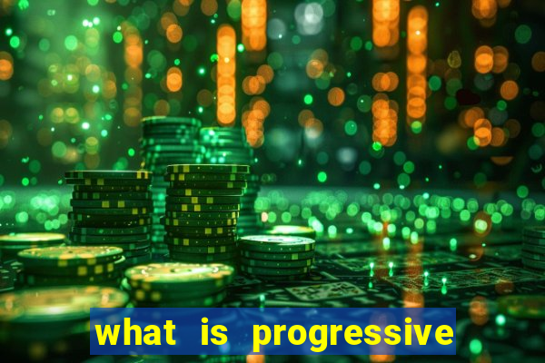 what is progressive jackpot slot