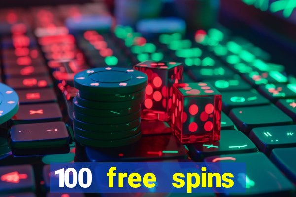 100 free spins casino bonus