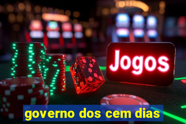 governo dos cem dias