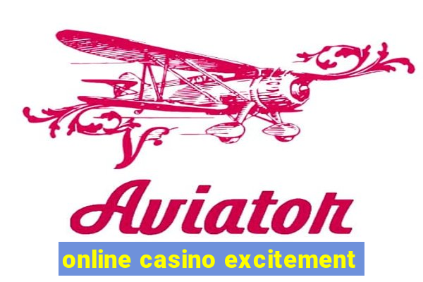 online casino excitement