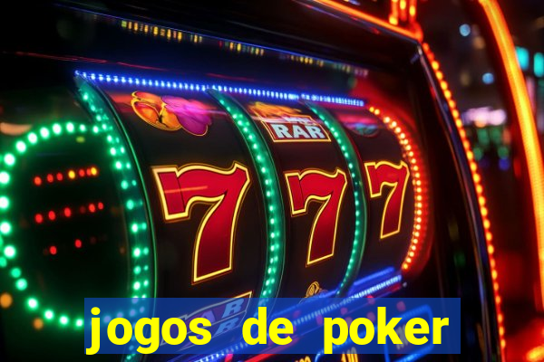 jogos de poker texas holdem