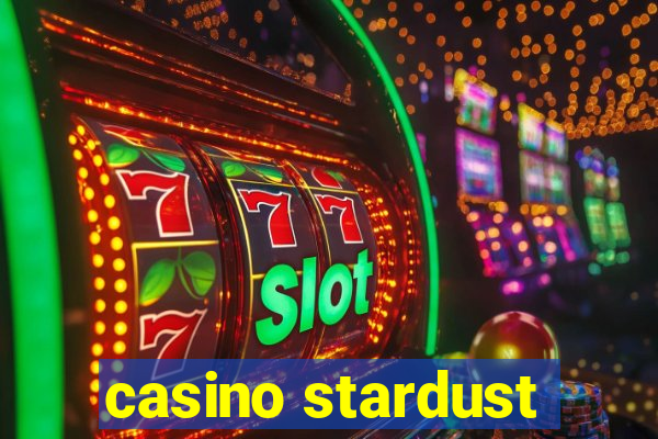 casino stardust