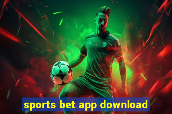 sports bet app download