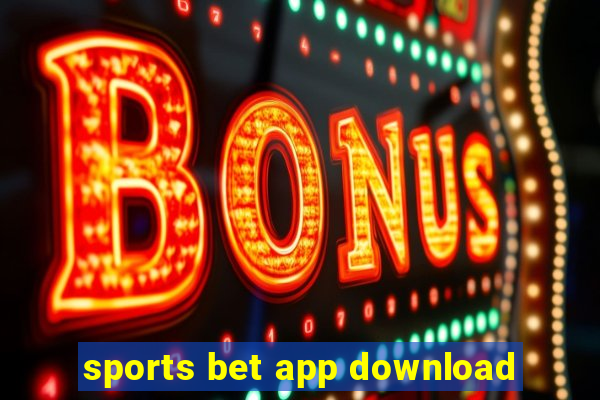 sports bet app download