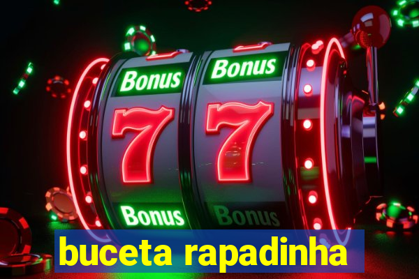 buceta rapadinha