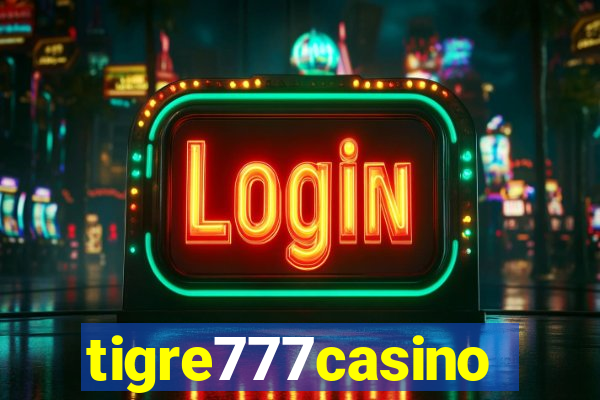 tigre777casino