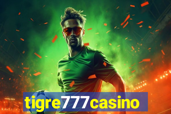 tigre777casino